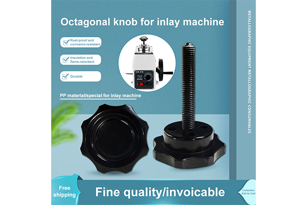 Octagonal Knob For Inlay Machine