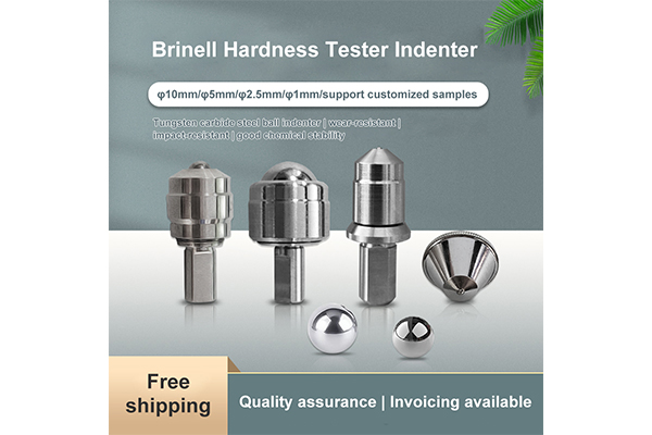 Hardness Tester Indenter Brinell